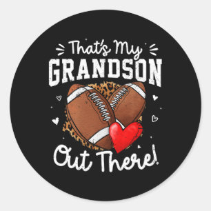 Sticker Rond C'est mon petit-fils là-bas, mon grand-père de foo