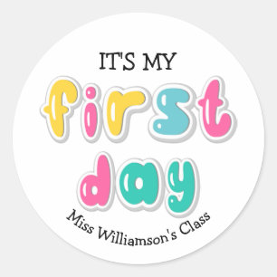 Sticker Rond C'EST MON PREMIER JOUR D'Enseignant