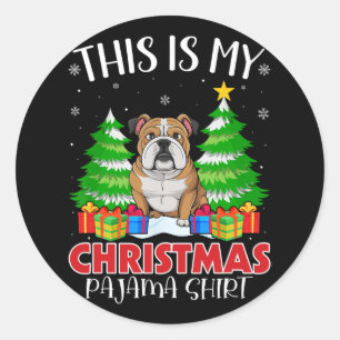 Sticker Rond C'Est Mon Pyjama De Noël Anglais Bulldog Xmas P
