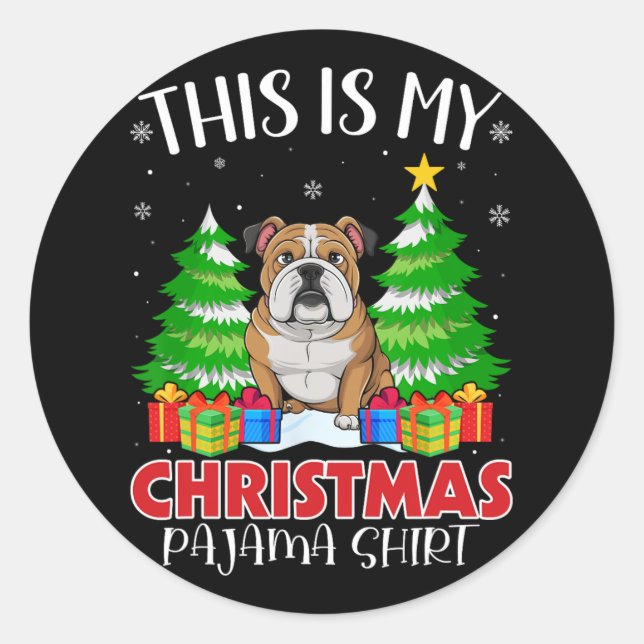 Sticker Rond C'Est Mon Pyjama De Noël Anglais Bulldog Xmas P (Devant)