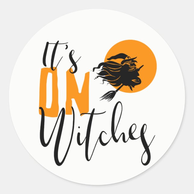 Sticker Rond C'est On Witches ID442 (Devant)