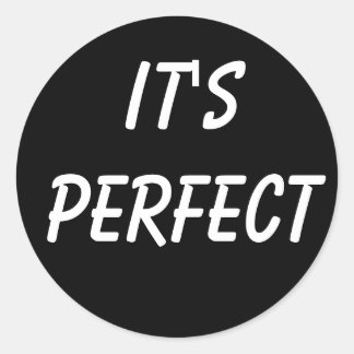 Sticker Rond C'est parfait