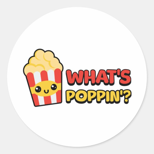 Sticker Rond C'est quoi Poppin ! Caricature de Pun Popcorn Cute (Devant)