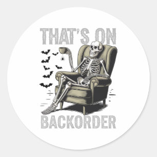 Sticker Rond C'est sur Ckorder Pharmacy Tech Skeleton C'est Ck