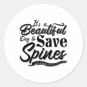 Sticker Rond C'est un beau jour Chiropratique Chiropractor