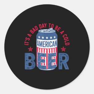 Sticker Rond C'Est Un Mauvais Jour D'Être Une Bière Froide 4 ju