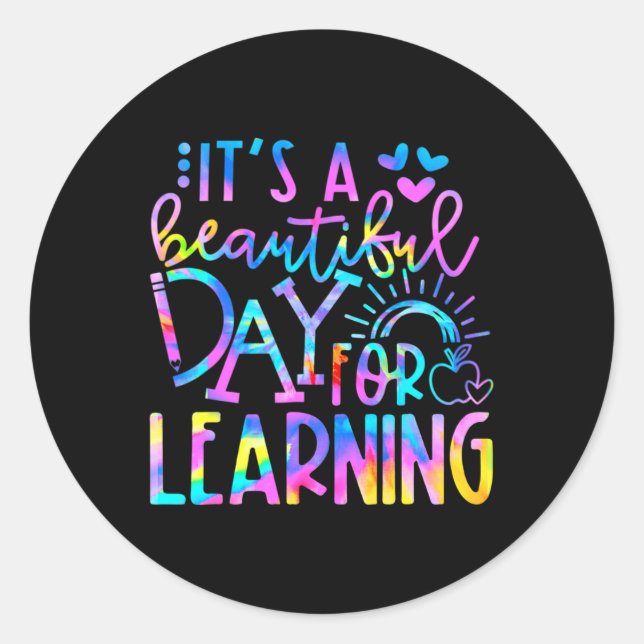Sticker Rond C'est une belle journée pour apprendre Tie Dye Ret (Devant)