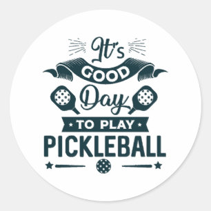 Sticker Rond C'est une bonne journée pour jouer au Pickleball