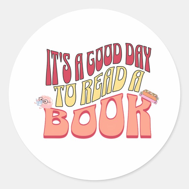 Sticker Rond C'est une bonne journée pour lire un livre (Devant)