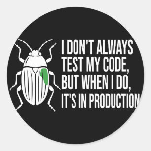 Sticker Rond C'est une chemise drôle de programmeur - Ne pas te