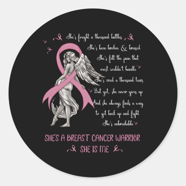 Sticker Rond C'Est Une Guerrière Du Cancer Du Sein Elle Est Moi (Devant)