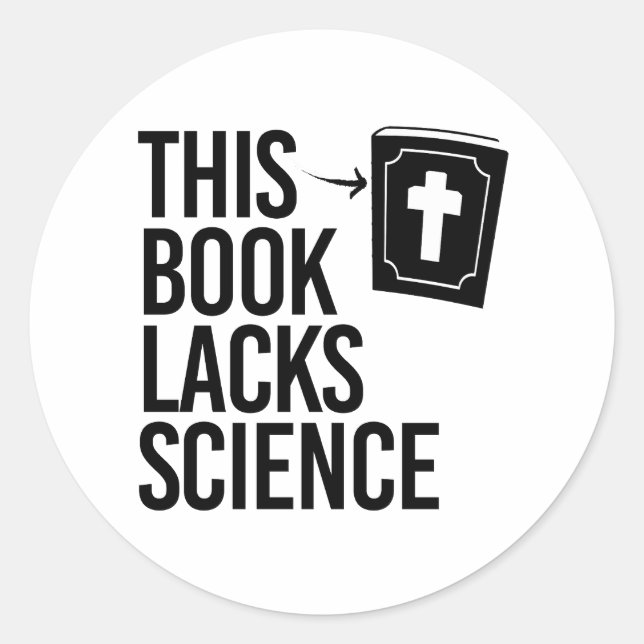 Sticker Rond Cette Bible manque de science (Devant)