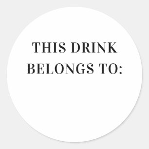 Sticker Rond Cette boisson appartient à. Boisson de mariage noi