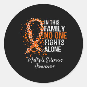 Sticker Rond Cette Famille Personne ne combat seul la sclérose 
