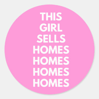 Sticker Rond Cette fille vend des maisons des maisons des maiso