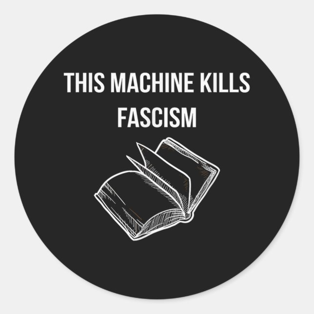 Sticker Rond Cette machine tue le fascisme - Lecture de livres  (Devant)