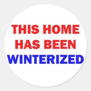 Sticker Rond Cette Maison A Été Hivernée