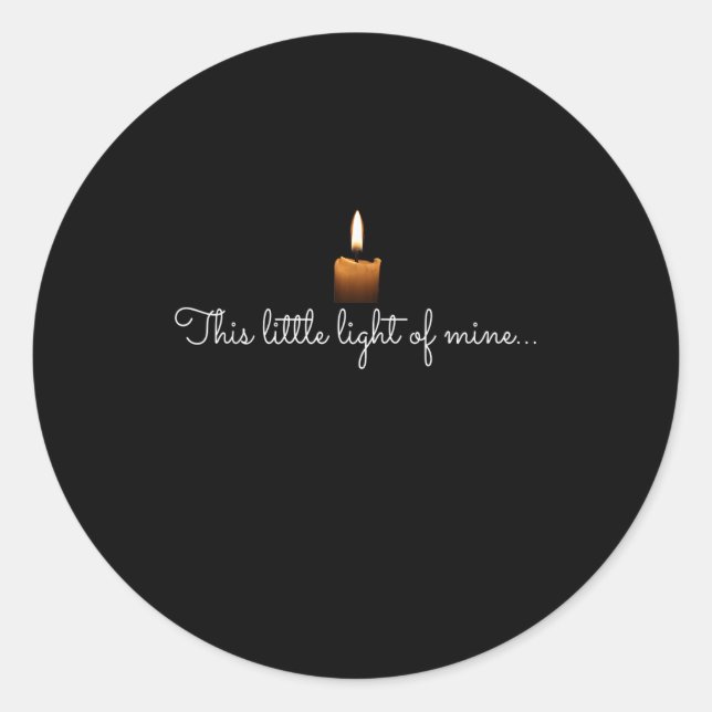 Sticker Rond Cette Petite Lumière De Ma Bougie Foi Chrétienne T (Devant)