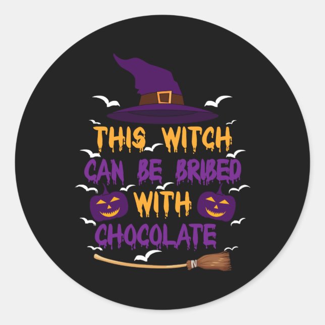 Sticker Rond Cette Sorcière Peut Être Bridée Avec Halloween Au  (Devant)