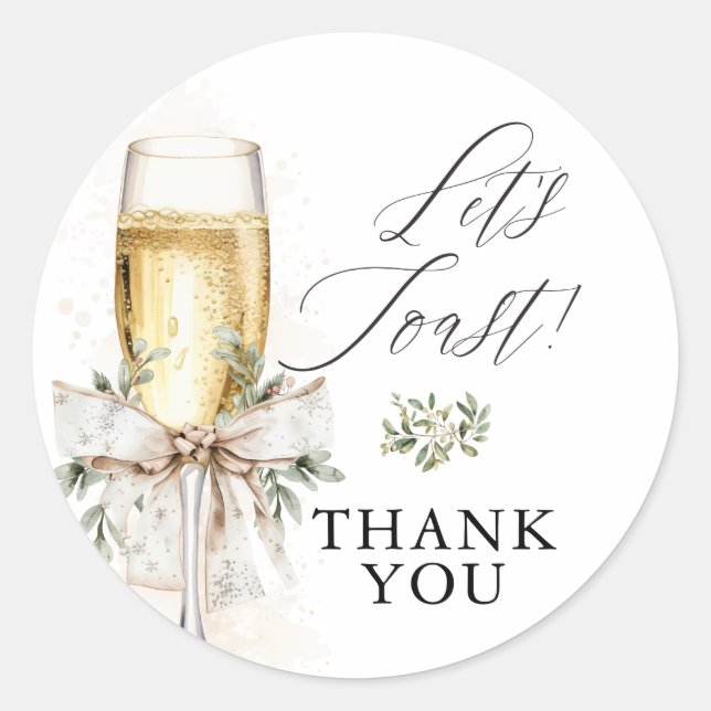Sticker Rond Champagne Let's Toast Winter Engagement Thank You (Devant)