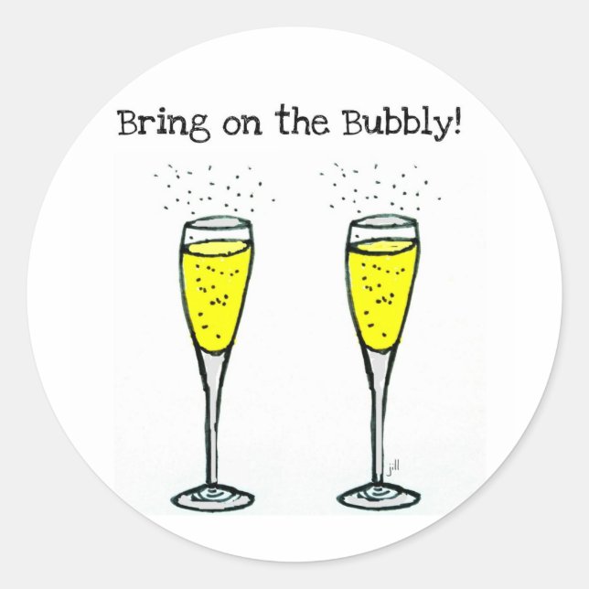 STICKER ROND CHAMPAGNE TOAST "PORTEZ SUR LE BUBBLY" (Devant)
