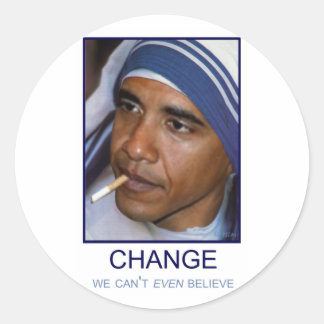 Sticker Rond Changer nous ne pouvons même pas croire