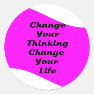 Sticker Rond Changez votre changement de pensée votre vie