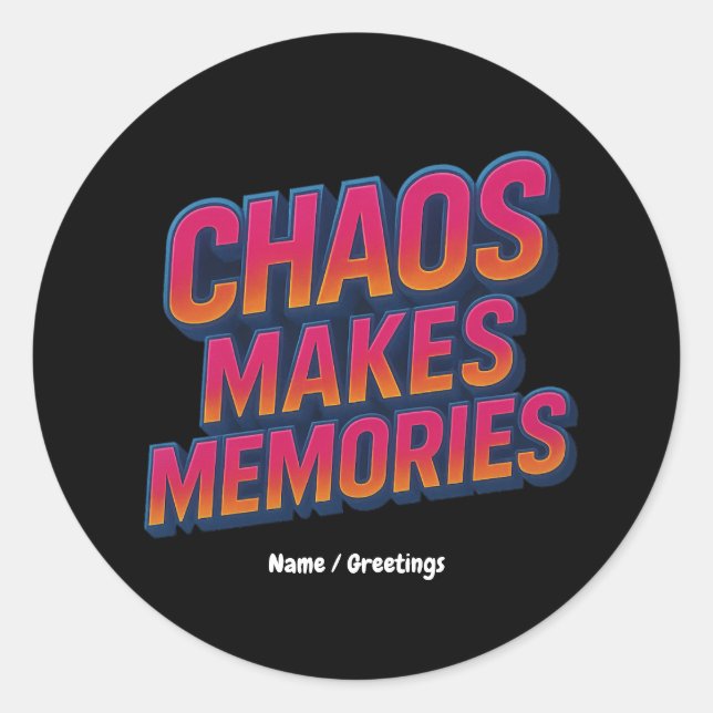 Sticker Rond Chaos rend les souvenirs Retro Synthwave Design am (Devant)