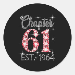 Sticker Rond Chapitre 61 Est 1964 Joyeux 61e anniversaire Fille