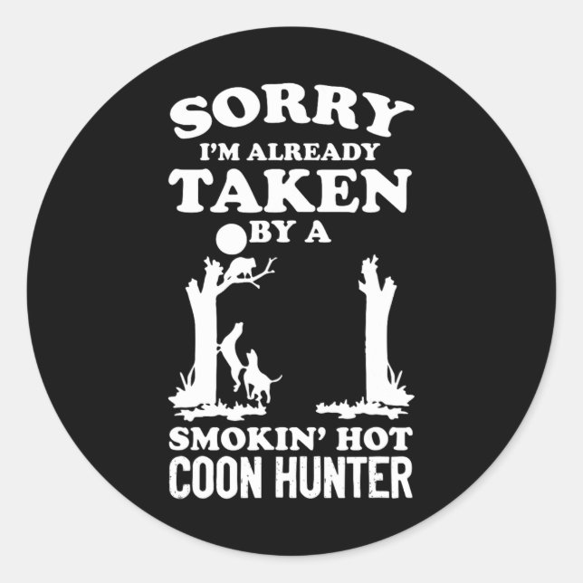 Sticker Rond Chasse Au Coon Chasse Au Coon Chasseurs De Coon (Devant)
