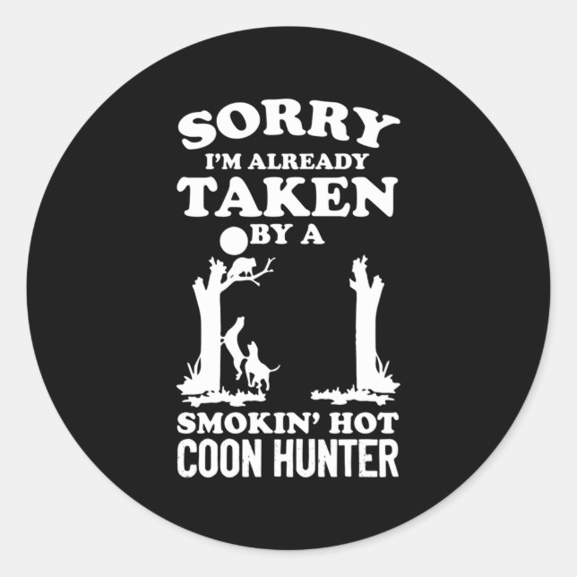 Sticker Rond Chasse Au Coon Chasse Au Coon Chasseurs De Coon (Devant)