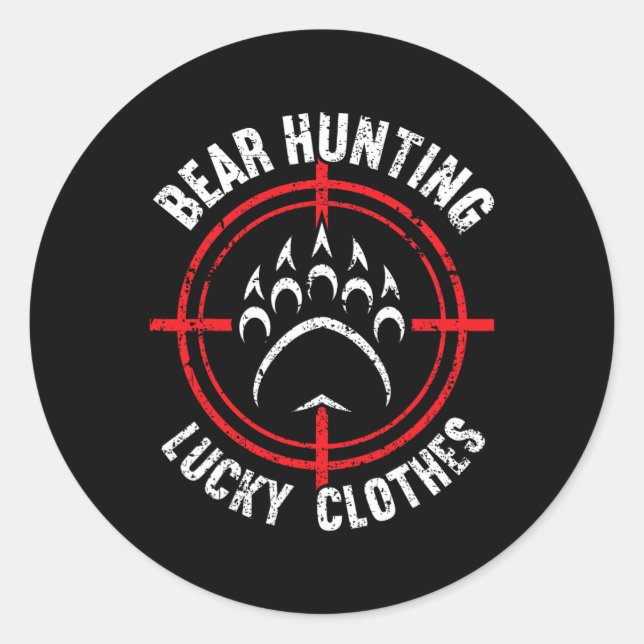 Sticker Rond Chasse aux ours Vêtements Lucky Drôle Chasse aux o (Devant)