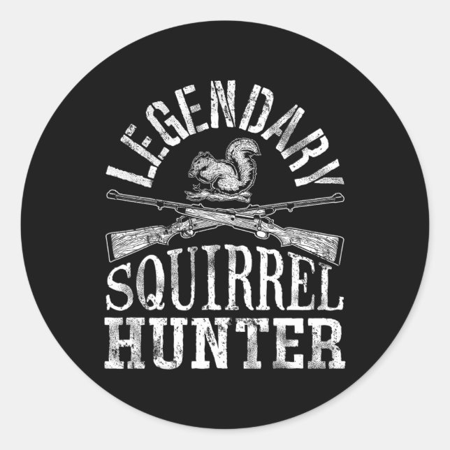 Sticker Rond Chasseur D'Écureuil Légendaire T Chasse De Chemise (Devant)
