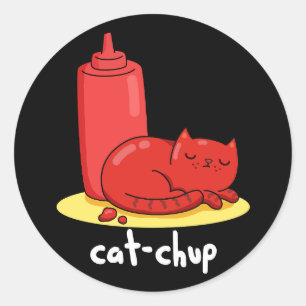 Sticker Rond Chat-chup Funny Red Ketchup Chat Pun Dark BG