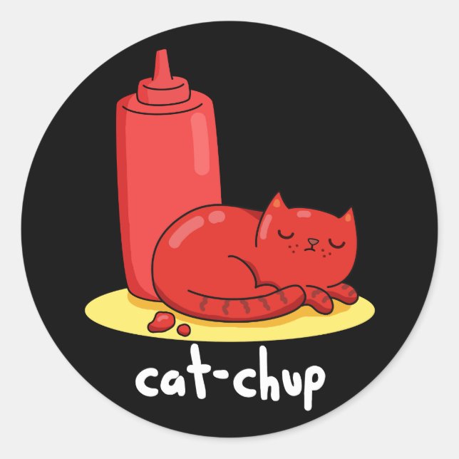 Sticker Rond Chat-chup Funny Red Ketchup Chat Pun Dark BG (Devant)