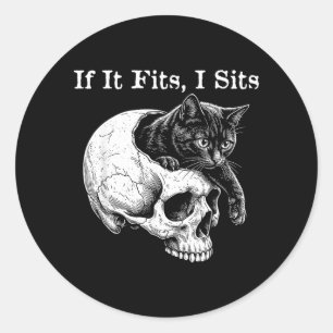 Sticker Rond Chat drôle effrayant Si je rentre je m'assois Crân