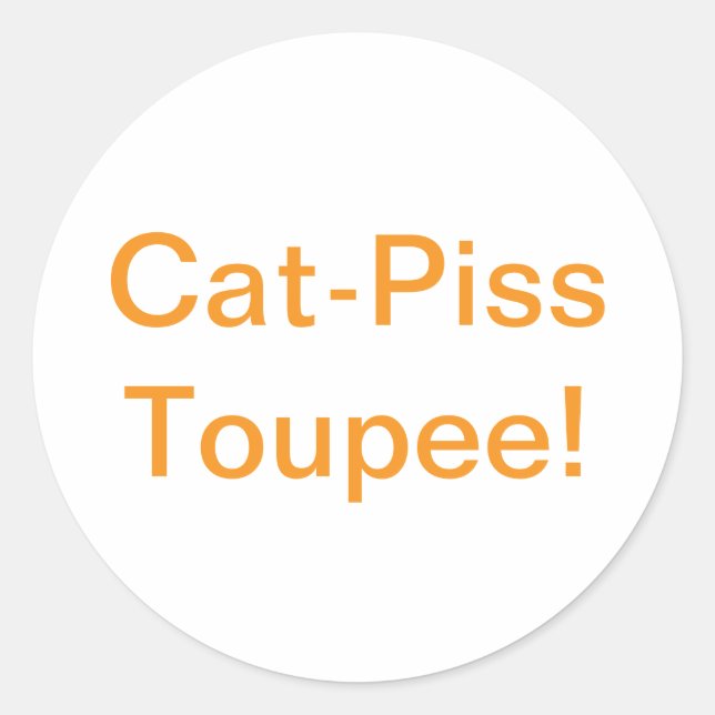 Sticker Rond Chat-Piss Toupee Splash-Art Hankamer Artjunkhaus (Devant)