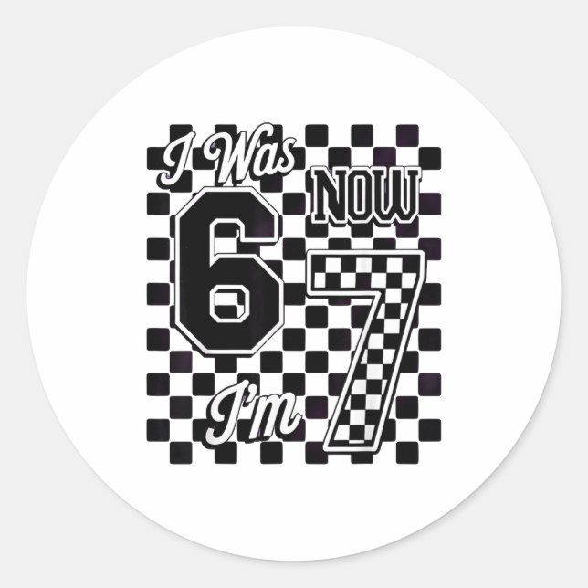Sticker Rond Checkered I Was 6 Now I'm 7 Birthday Seven Years O (Devant)