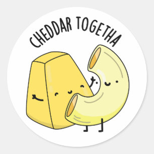 Sticker Rond Cheddar Together Blague de nourriture drôle 