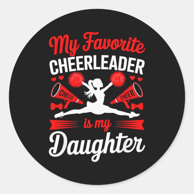 Sticker Rond Cheer Mom Dad My Favorite Cheerleader Is My Daught (Devant)