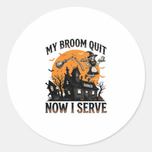 Sticker Rond Chemise d'attendant d'Halloween Balai Cassa Humour