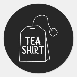 Sticker Rond Chemise de thé Sachet de thé Design drôle d'humour