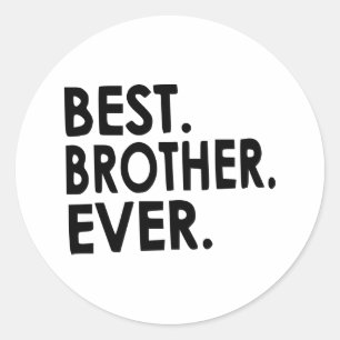 Sticker Rond Chemise Ever Meilleur Frère, Frères