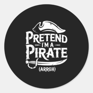 Sticker Rond Chemise prétendez que je suis un pirate enfants ho