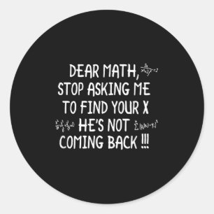 Sticker Rond Cher Citation Math Funny Math Math