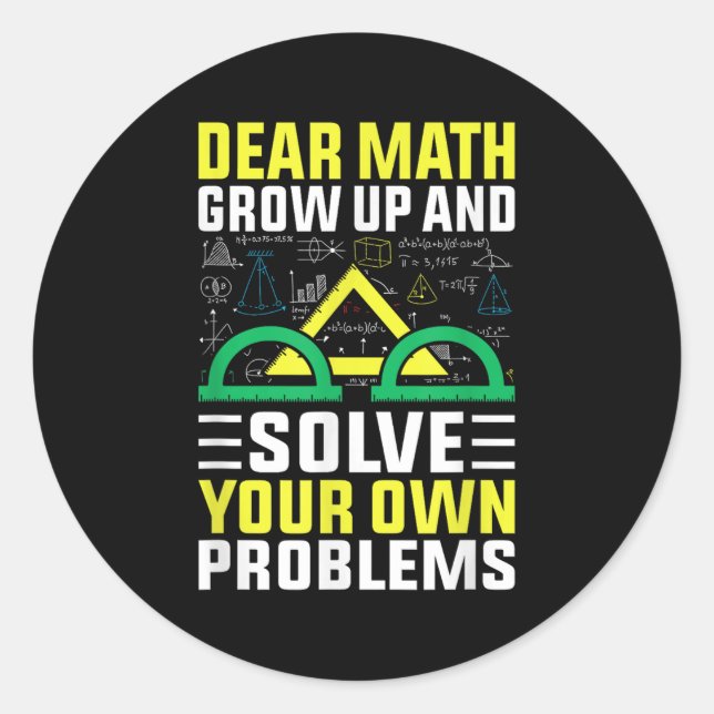 Sticker Rond Cher Math Augmente Et Résoudre Vos Propres Problèm (Devant)