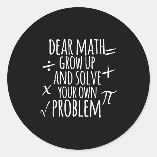 Sticker Rond Cher Math Augmente Et Résoudre Votre Propre Problè (Devant)