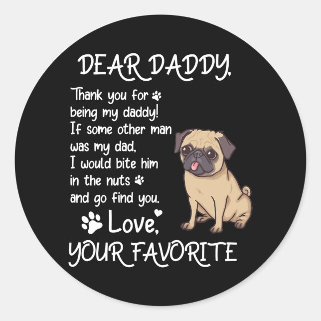 Sticker Rond Cher papa Carlin chien papa Fête des pères (Devant)