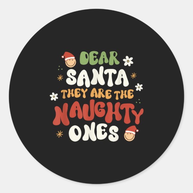 Sticker Rond Cher Père Noël, Ce Sont Les Mauvais Citation Drôle (Devant)