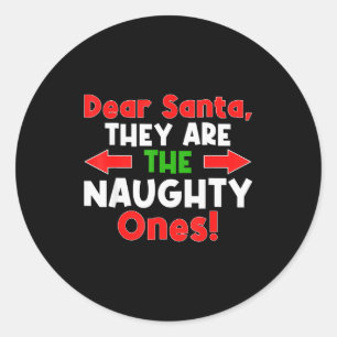 Sticker Rond Cher Père Noël, Ce Sont Les Vilains - Drôle de Noë